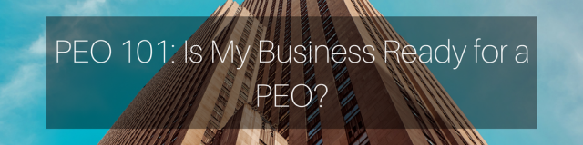 Is My Business Ready for a PEO?